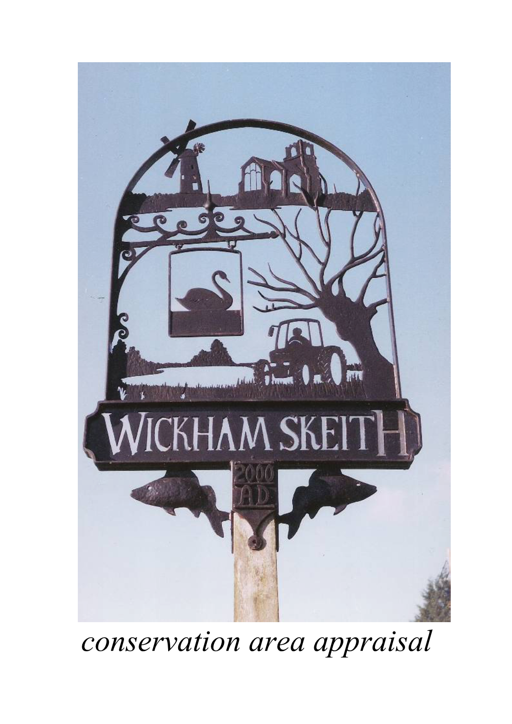 Wickham Skeith 2008