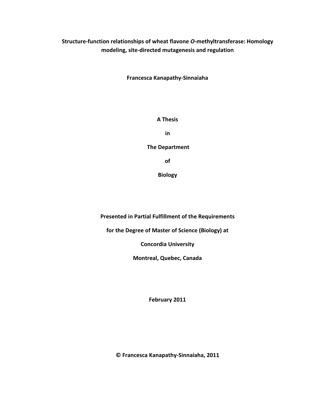 Homology Modeling, Site-Directed Mutagenesis and Regulation