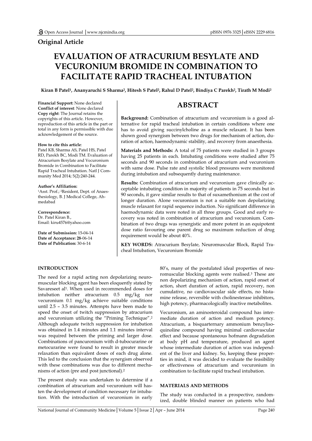 Evaluation of Atracurium Besylate and Vecuronium Bromide in Combination to Facilitate Rapid Tracheal Intubation