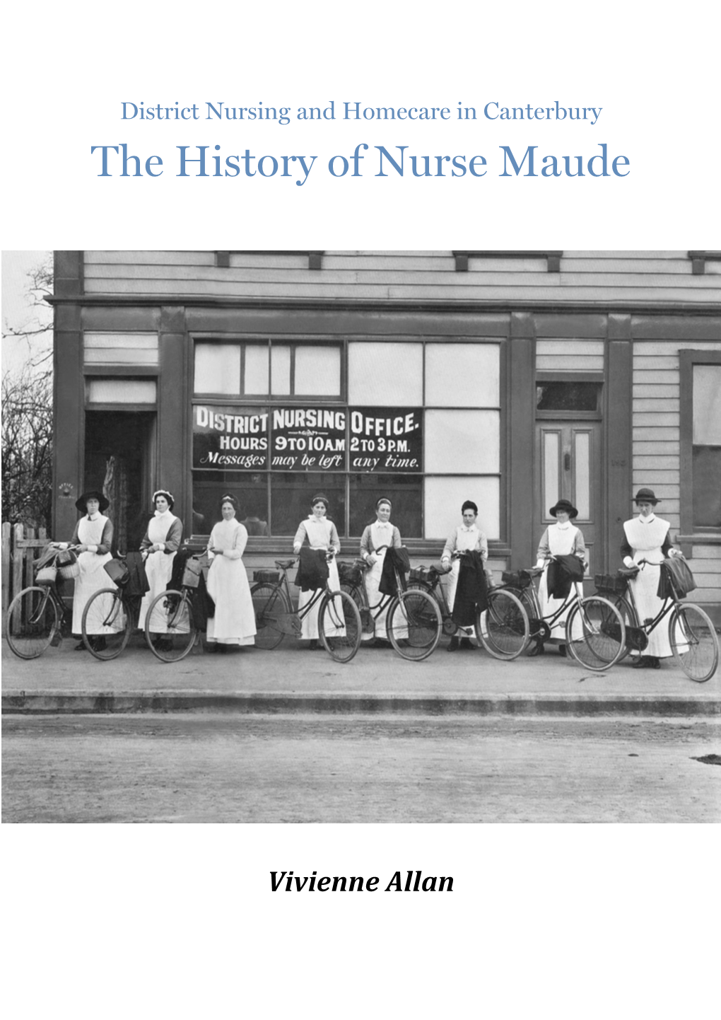 The History of Nurse Maude