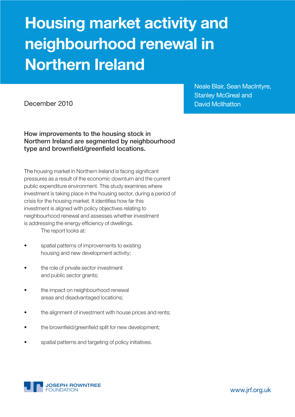 Housing Market Activity and Neighbourhood Renewal in Northern Ireland