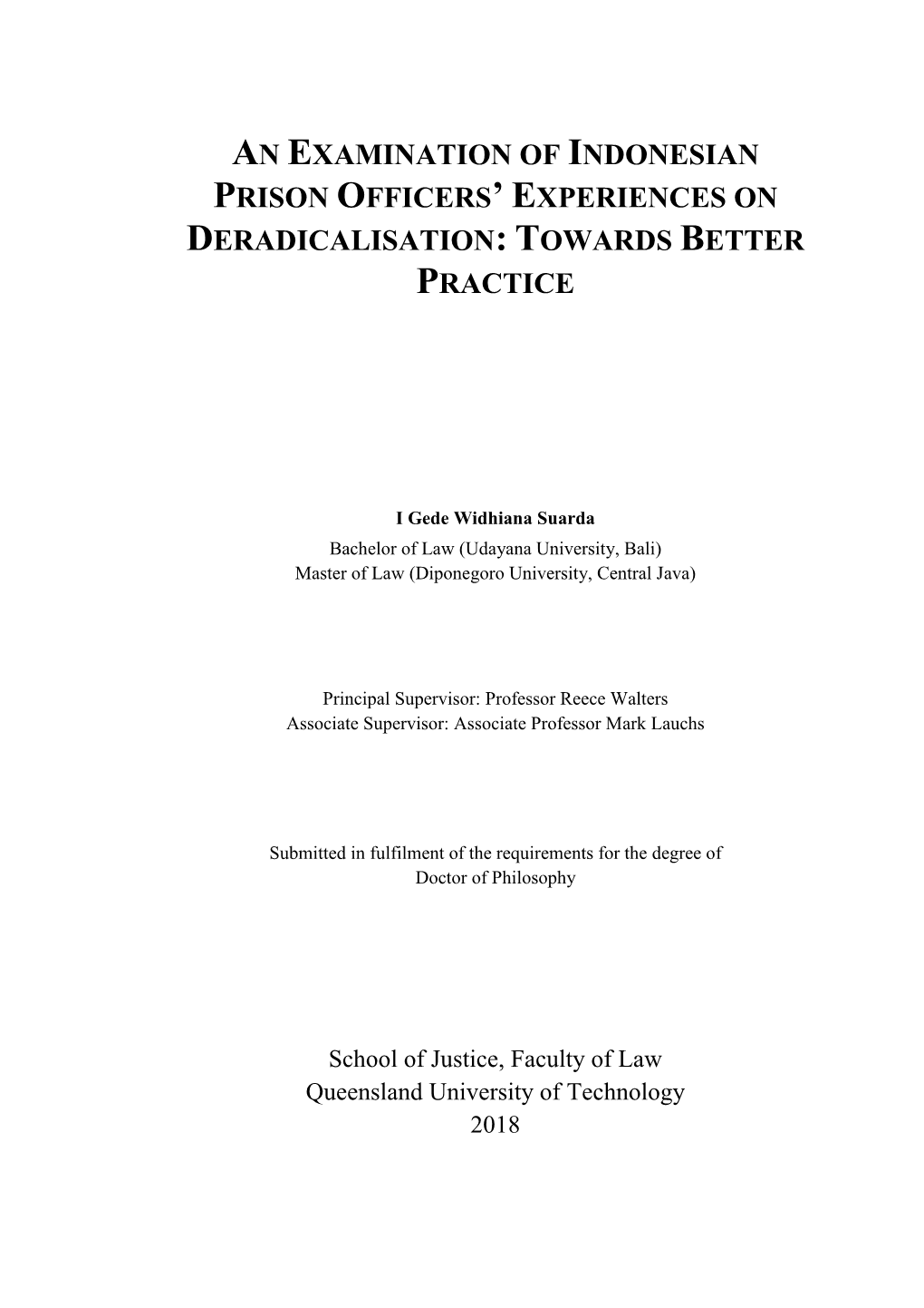 An Examination of Indonesian Prison Officers' Experiences on Deradicalisation