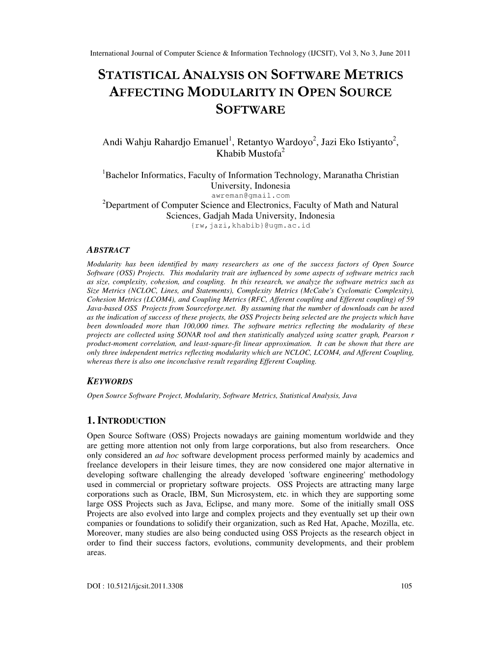 Statistical Analysis on Software Metrics Affecting Modularity in Open Source Software