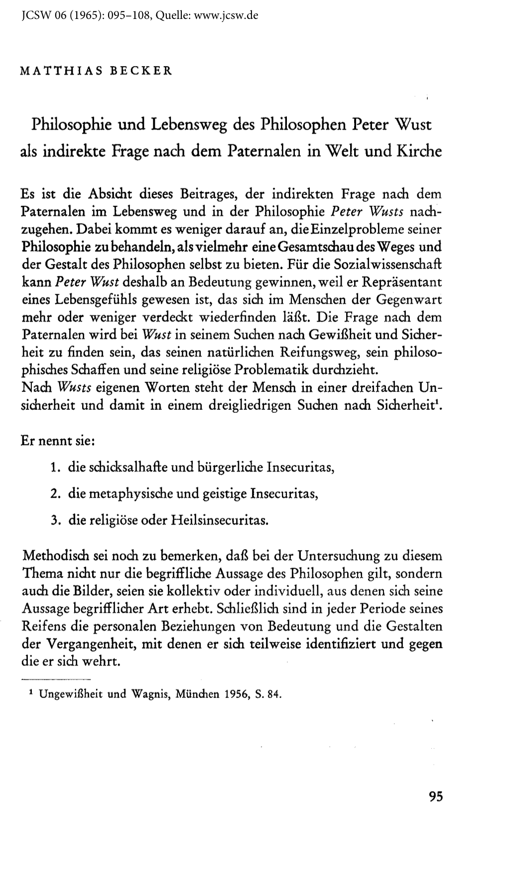 Philosophie Und Lebensweg Des Philosophen Peter Wust Als Indirekte Frage Nach Dem Paternalen in Welt Und Kirche