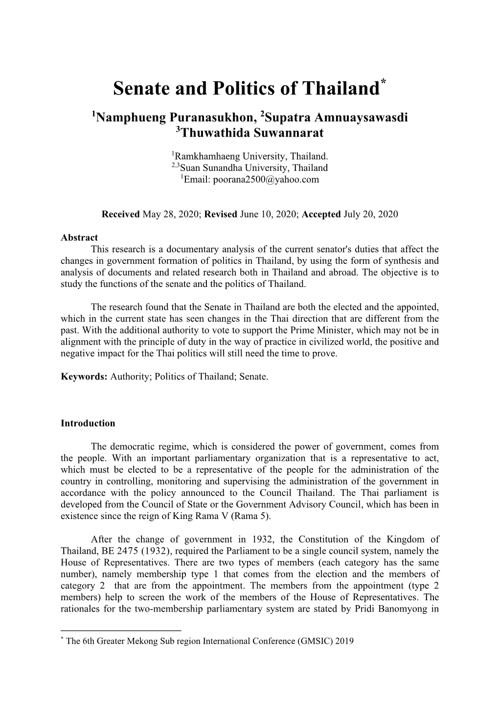 Senate and Politics of Thailand* 1Namphueng Puranasukhon, 2Supatra Amnuaysawasdi 3Thuwathida Suwannarat