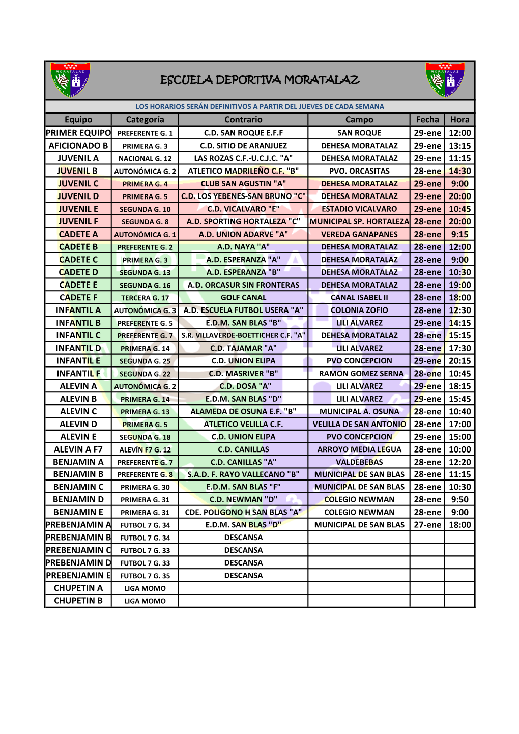 Equipo Categoría Contrario Campo Fecha Hora PRIMER EQUIPO PREFERENTE G