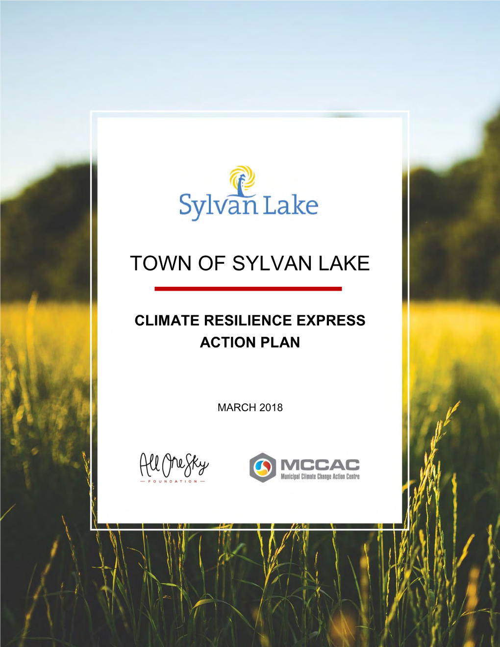 Town of Sylvan Lake Climate Resilience Express Action Plan