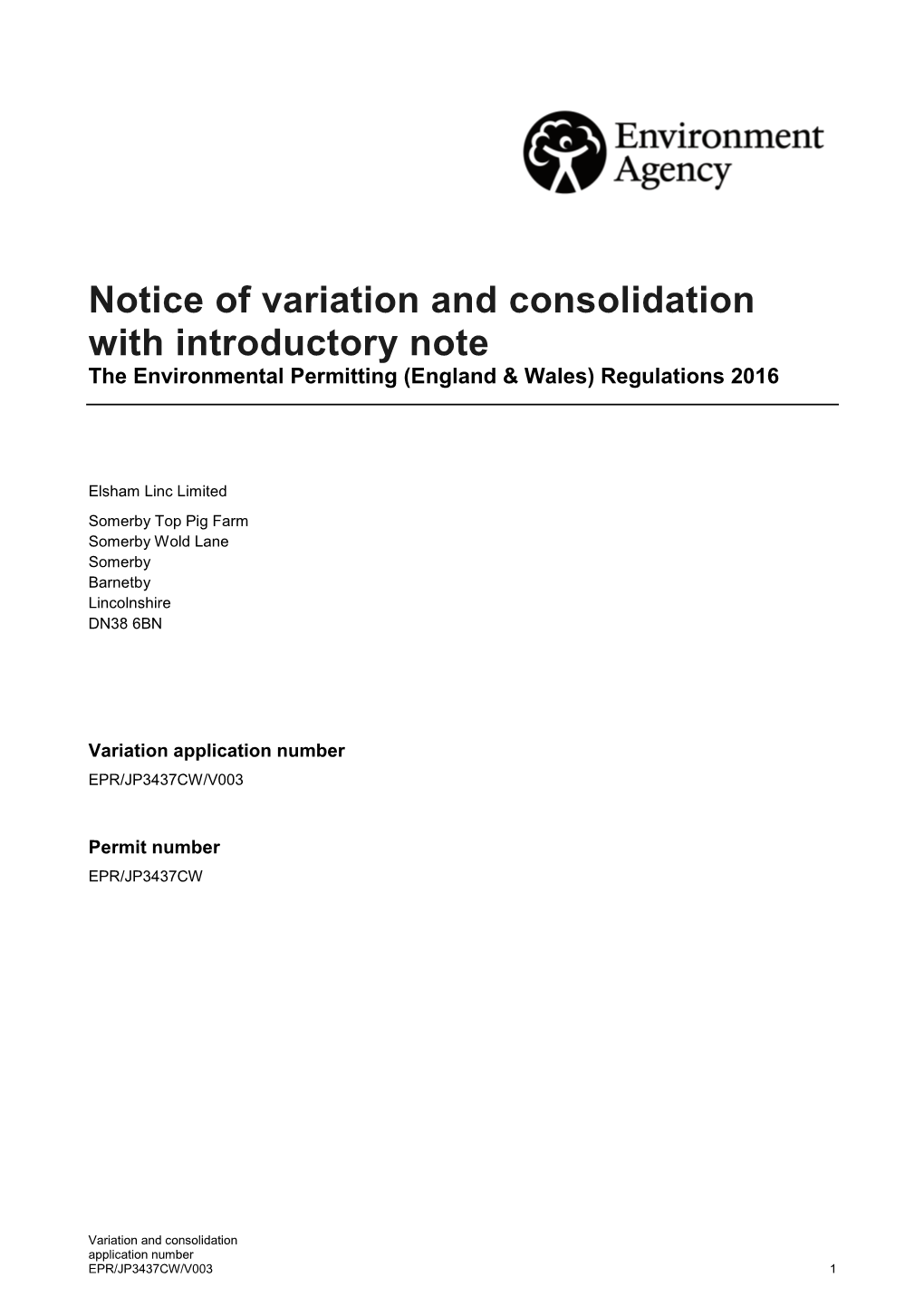 Notice of Variation and Consolidation with Introductory Note the Environmental Permitting (England & Wales) Regulations 2016