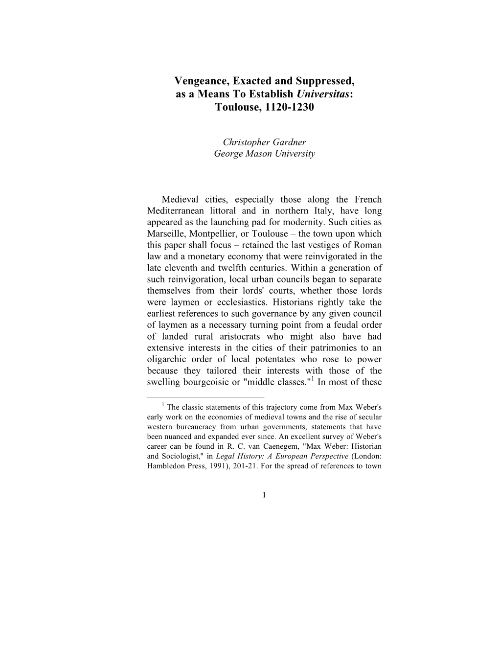 Vengeance, Exacted and Suppressed, As a Means to Establish Universitas: Toulouse, 1120-1230