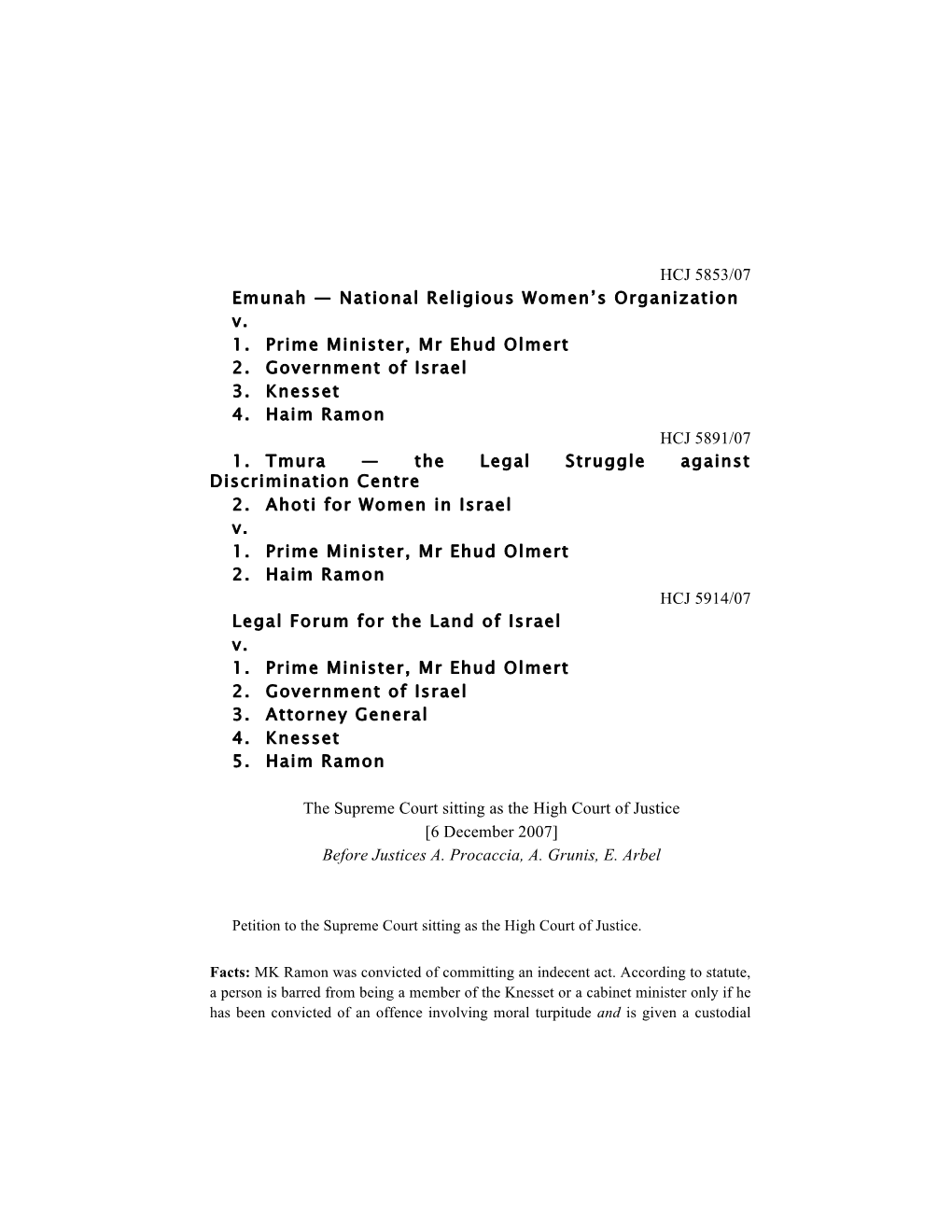 HCJ 5853/07 Emunah — National Religious Women’S Organization V