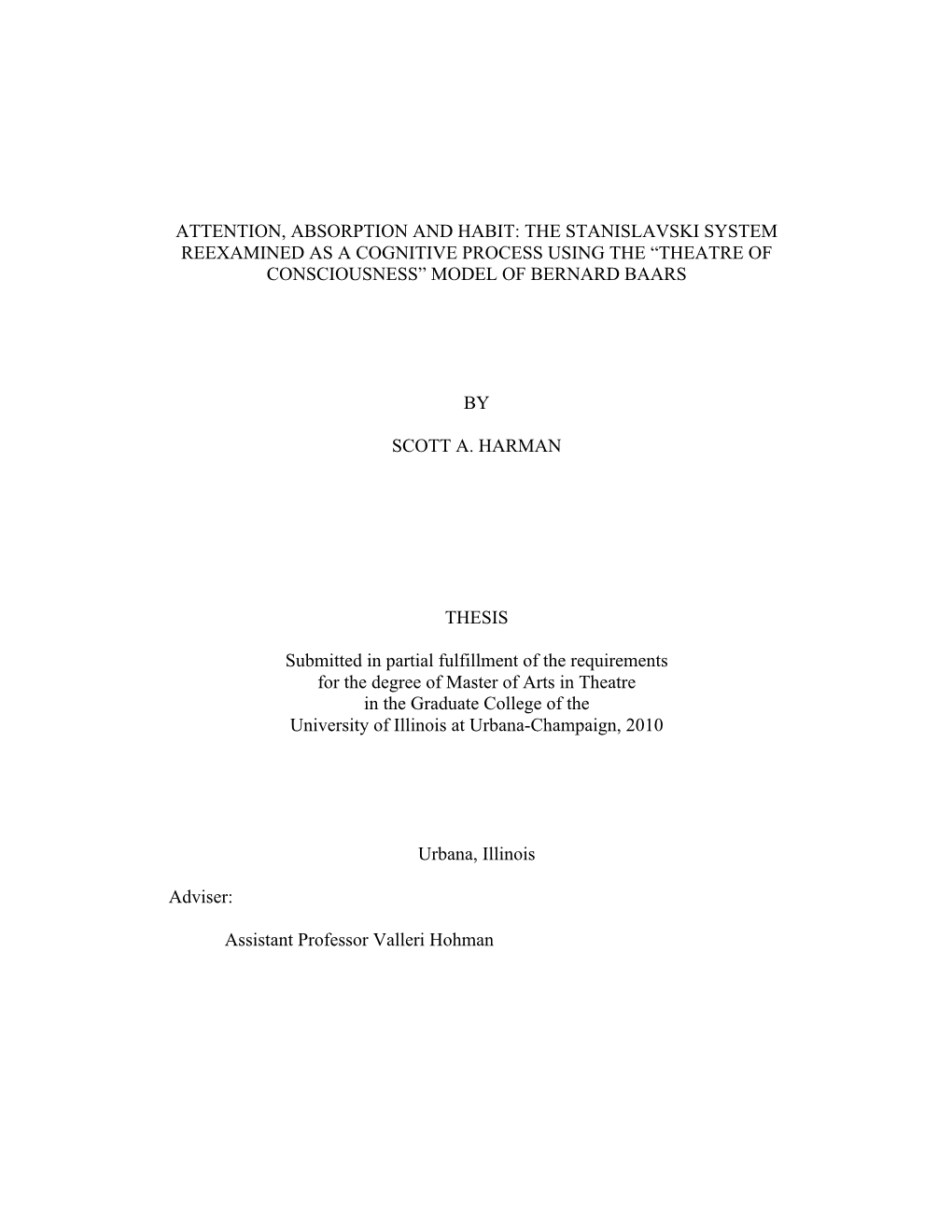 The Stanislavski System Reexamined As a Cognitive Process Using the “Theatre of Consciousness” Model of Bernard Baars