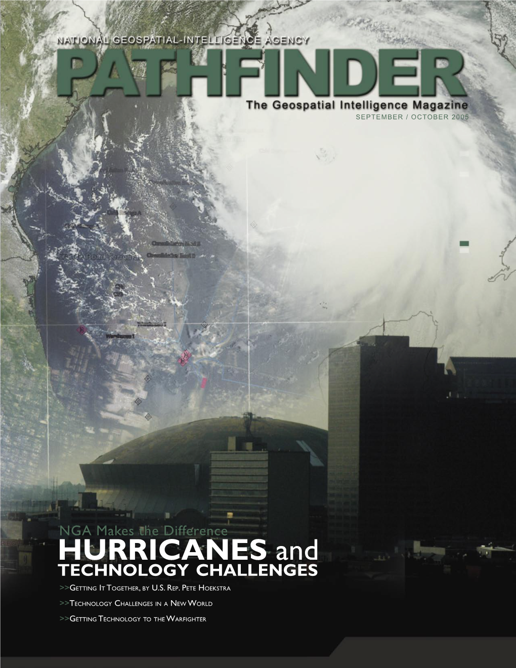 HURRICANES and TECHNOLOGY CHALLENGES >>GETTING IT TOGETHER, by U.S