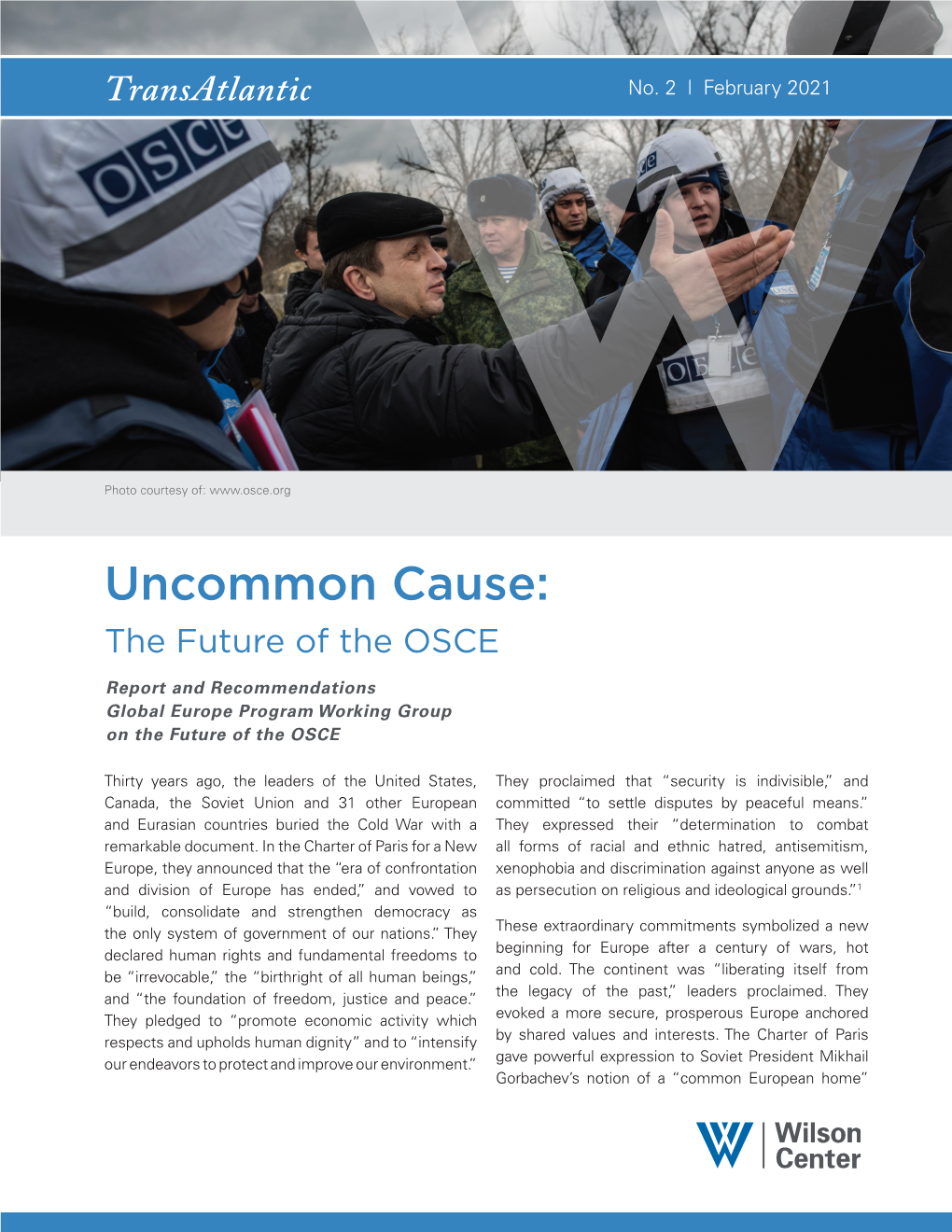 Uncommon Cause: the Future of the OSCE
