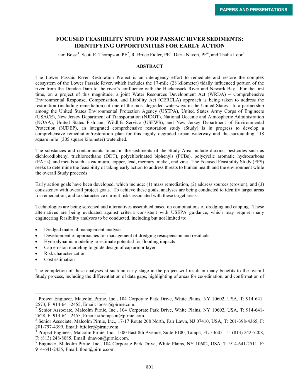 FOCUSED FEASIBILITY STUDY for PASSAIC RIVER SEDIMENTS: IDENTIFYING OPPORTUNITIES for EARLY ACTION Liam Bossi1, Scott E