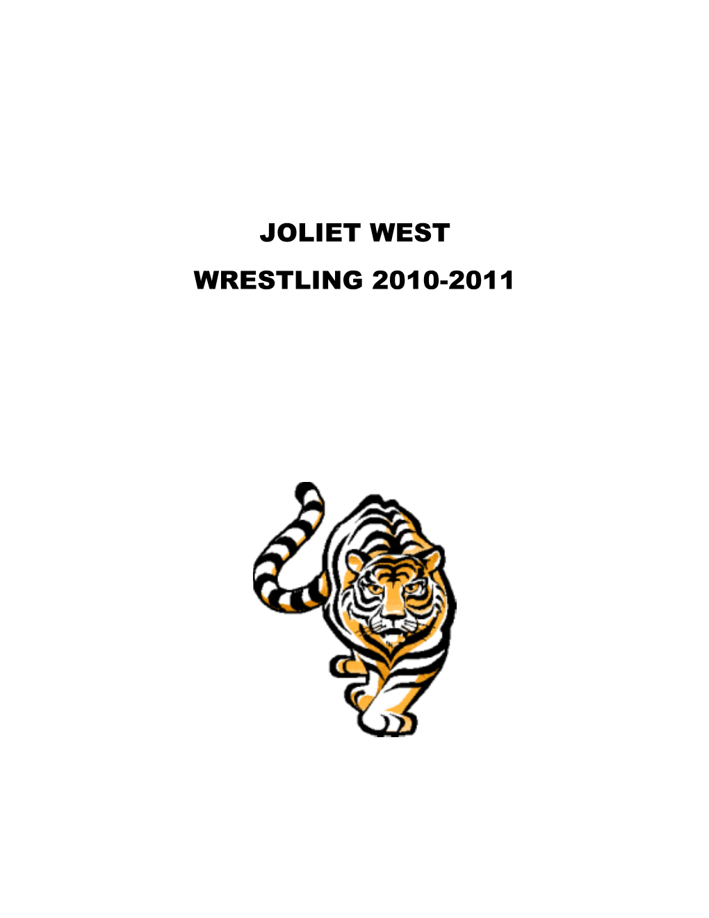 Joliet West Wrestling Syllabus 2010-2011