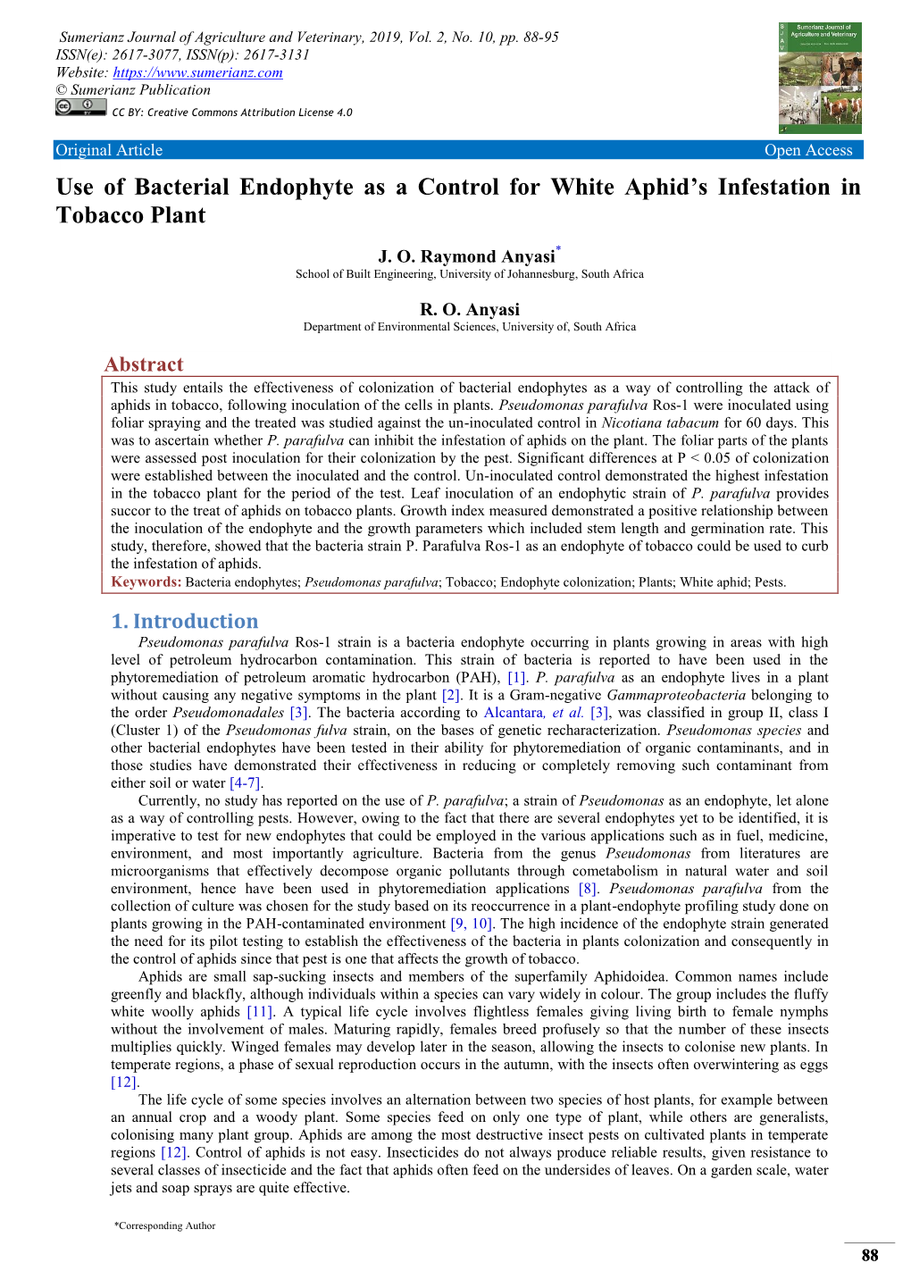 Use of Bacterial Endophyte As a Control for White Aphid's Infestation