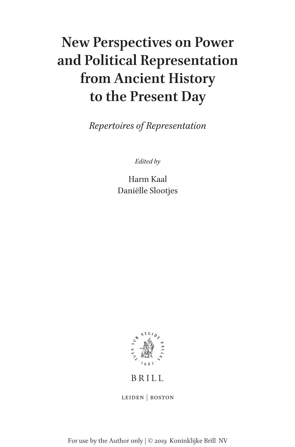 New Perspectives on Power and Political Representation from Ancient History to the Present Day