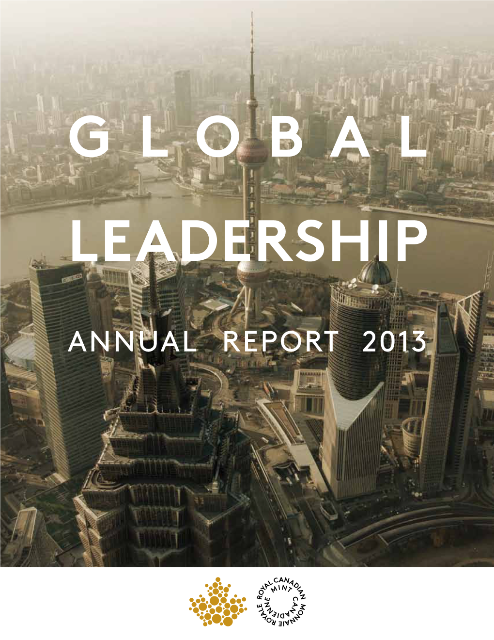 Annual Report 2013 Financial and Operating Highlights
