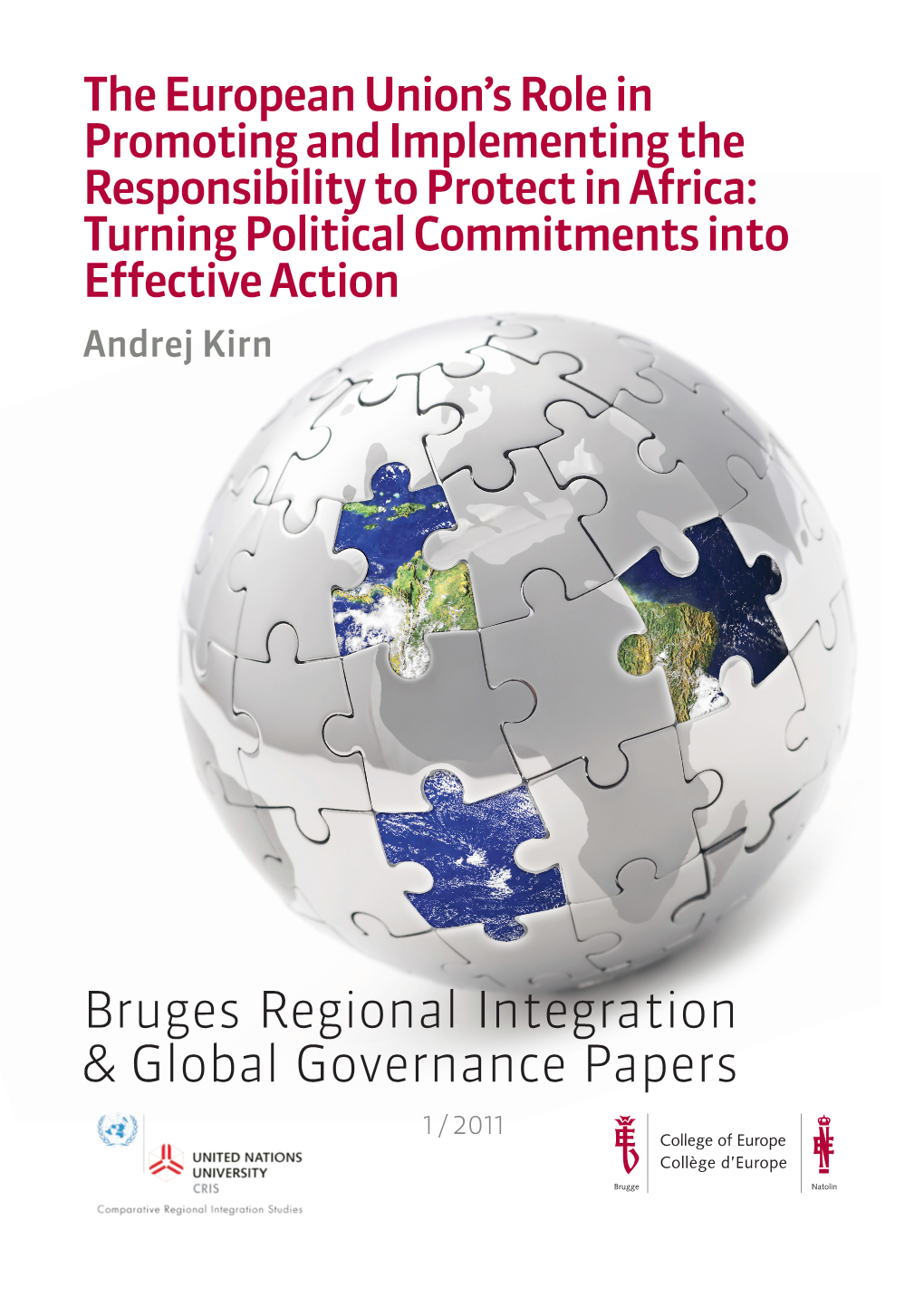 Bruges Regional Integration & Global Governance Papers