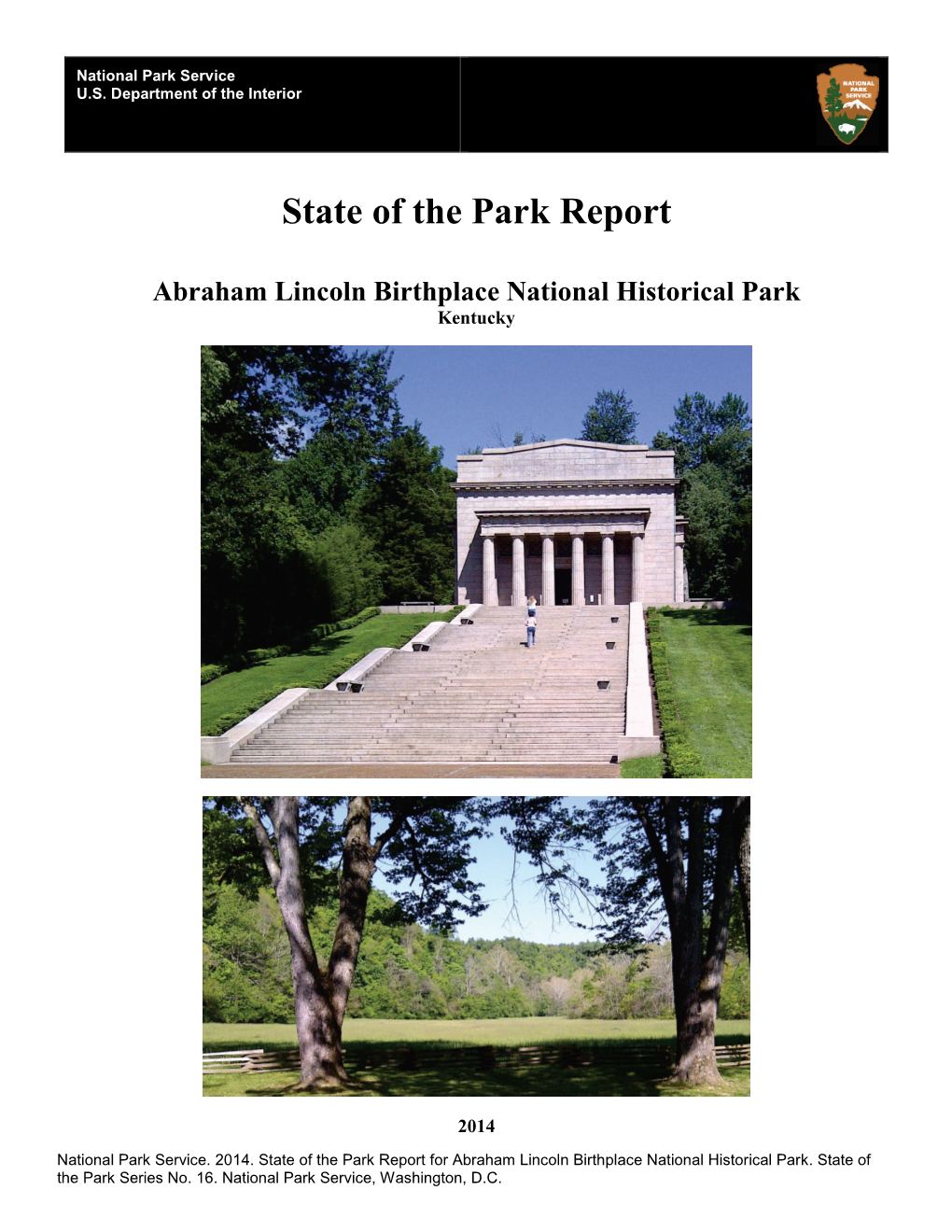 State of the Park Report, Abraham Lincoln Birthplace National