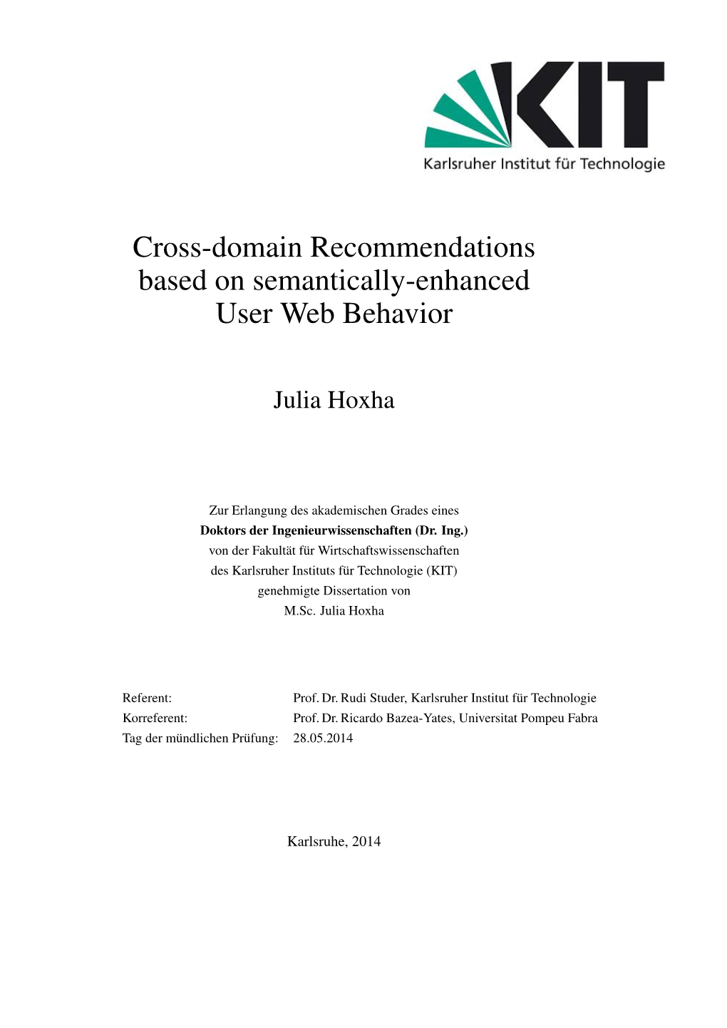 Cross-Domain Recommendations Based on Semantically-Enhanced User Web Behavior