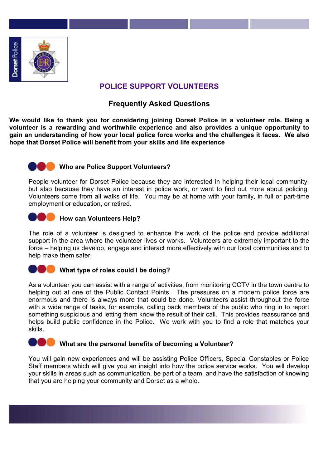 POLICE SUPPORT VOLUNTEERS Frequently Asked Questions