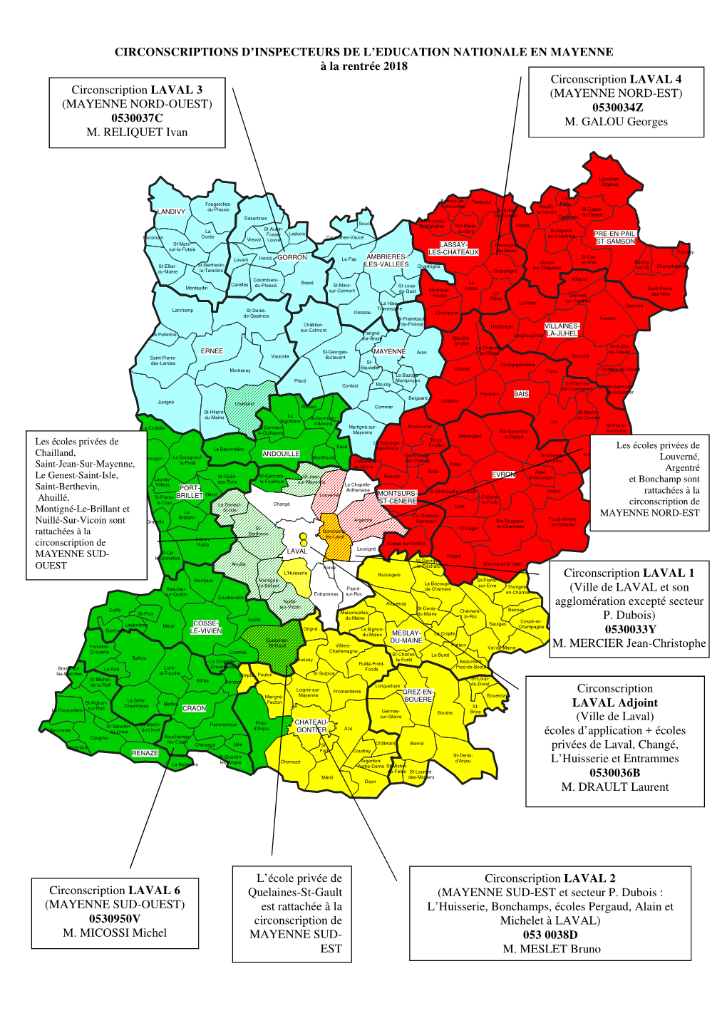 Circonscription LAVAL 4 Circonscription LAVAL 3 (MAYENNE NORD-EST) (MAYENNE NORD-OUEST) 0530034Z 0530037C M