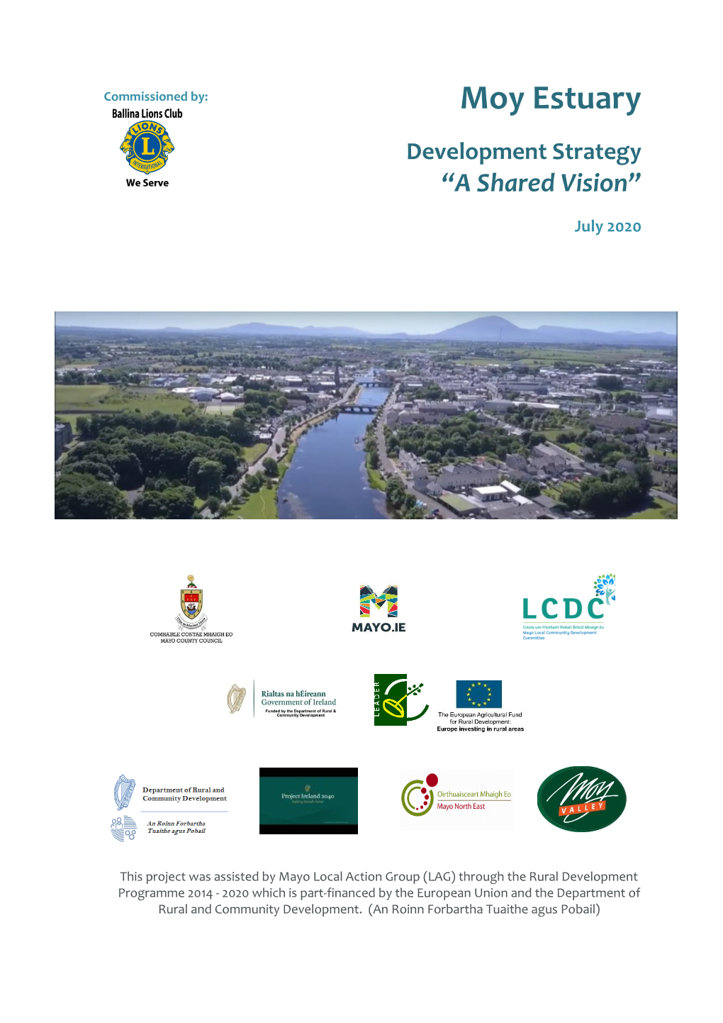 Moy Estuary Development Strategy “A Shared Vision”
