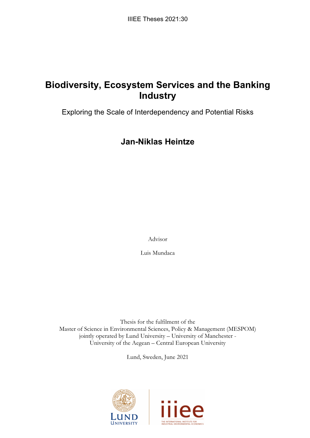 Biodiversity, Ecosystem Services and the Banking Industry