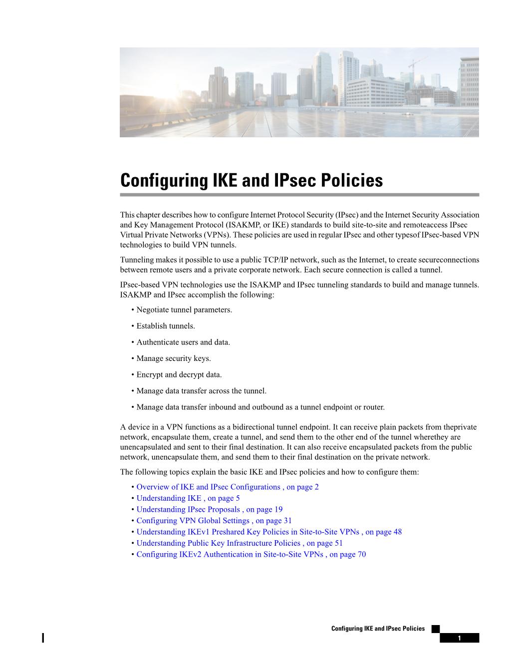 Configuring IKE and Ipsec Policies