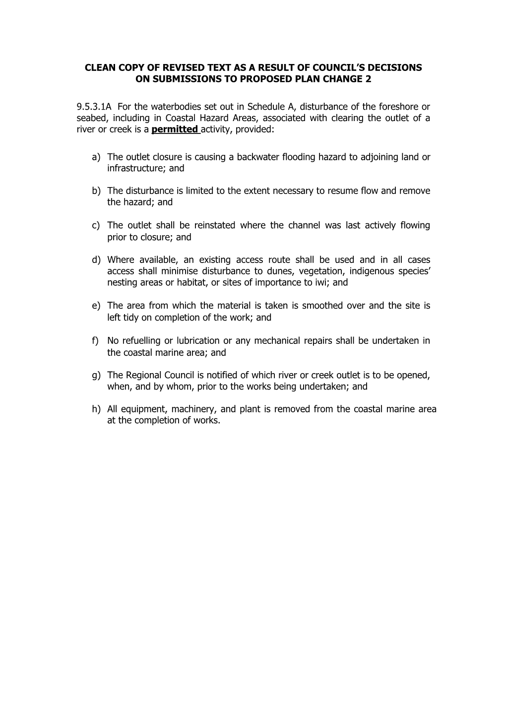 Clean Copy of Revised Text As a Result of Council’S Decisions on Submissions to Proposed Plan Change 2