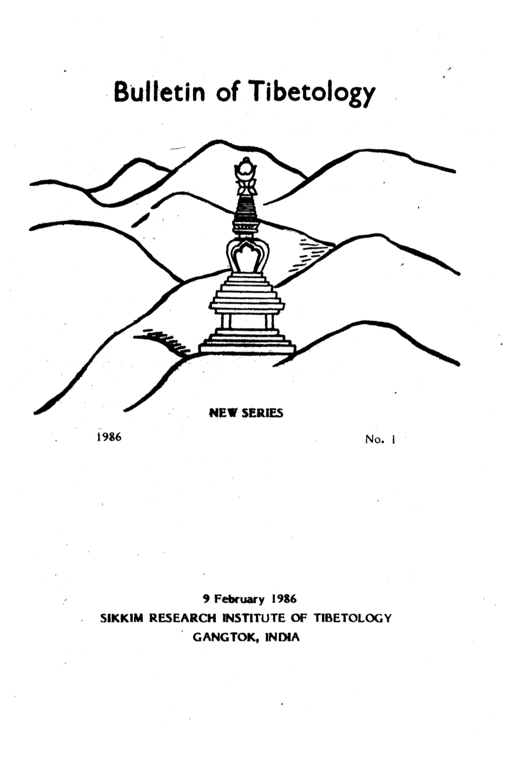 Bulletin of Tibetology Seeks to Serve The
