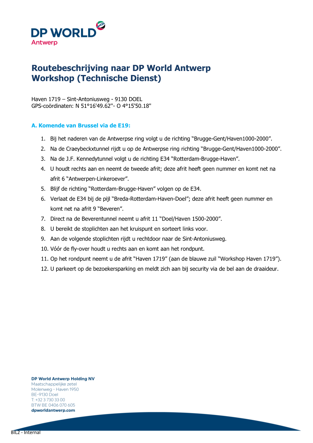 Routebeschrijving Naar DP World Antwerp Workshop (Technische Dienst)