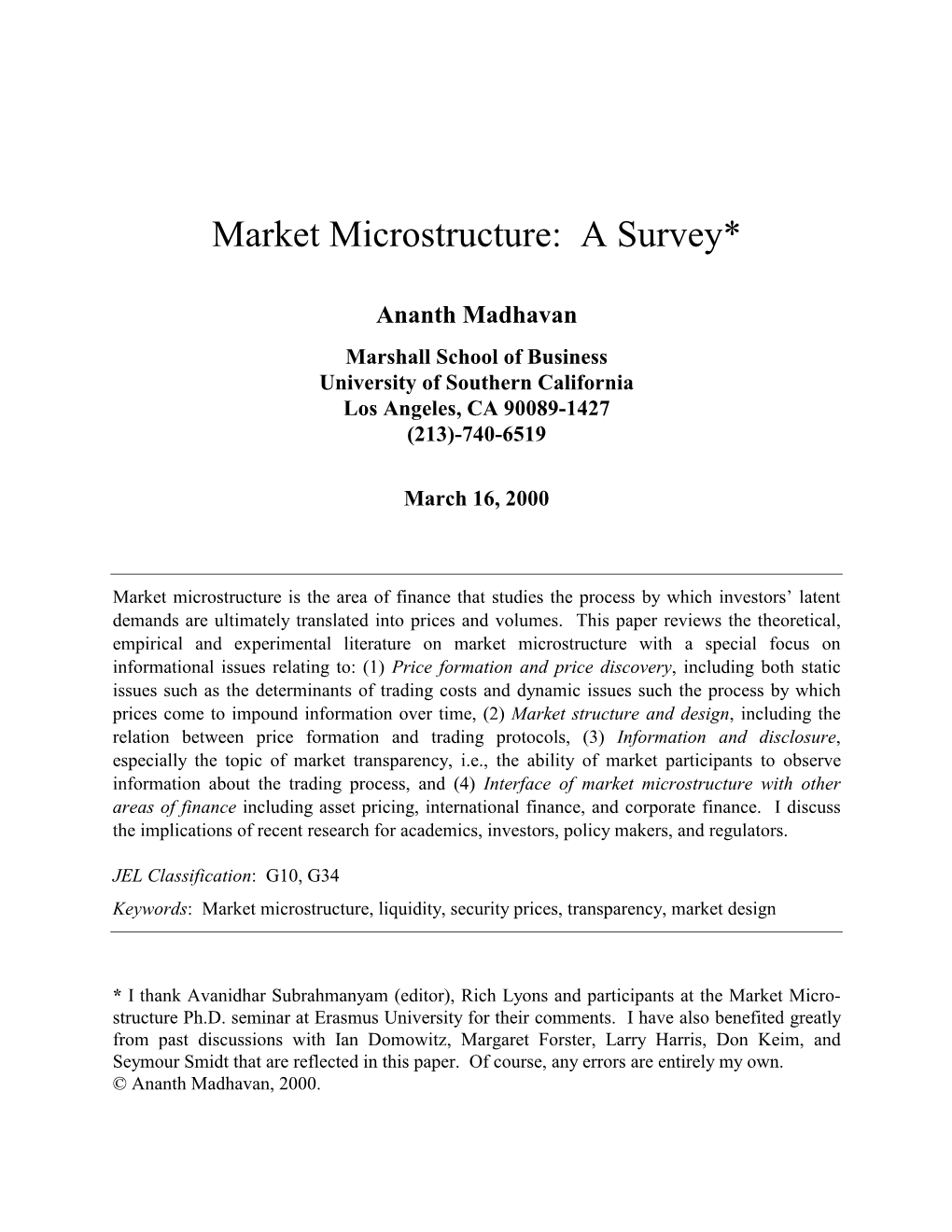 Market Microstructure: a Survey*