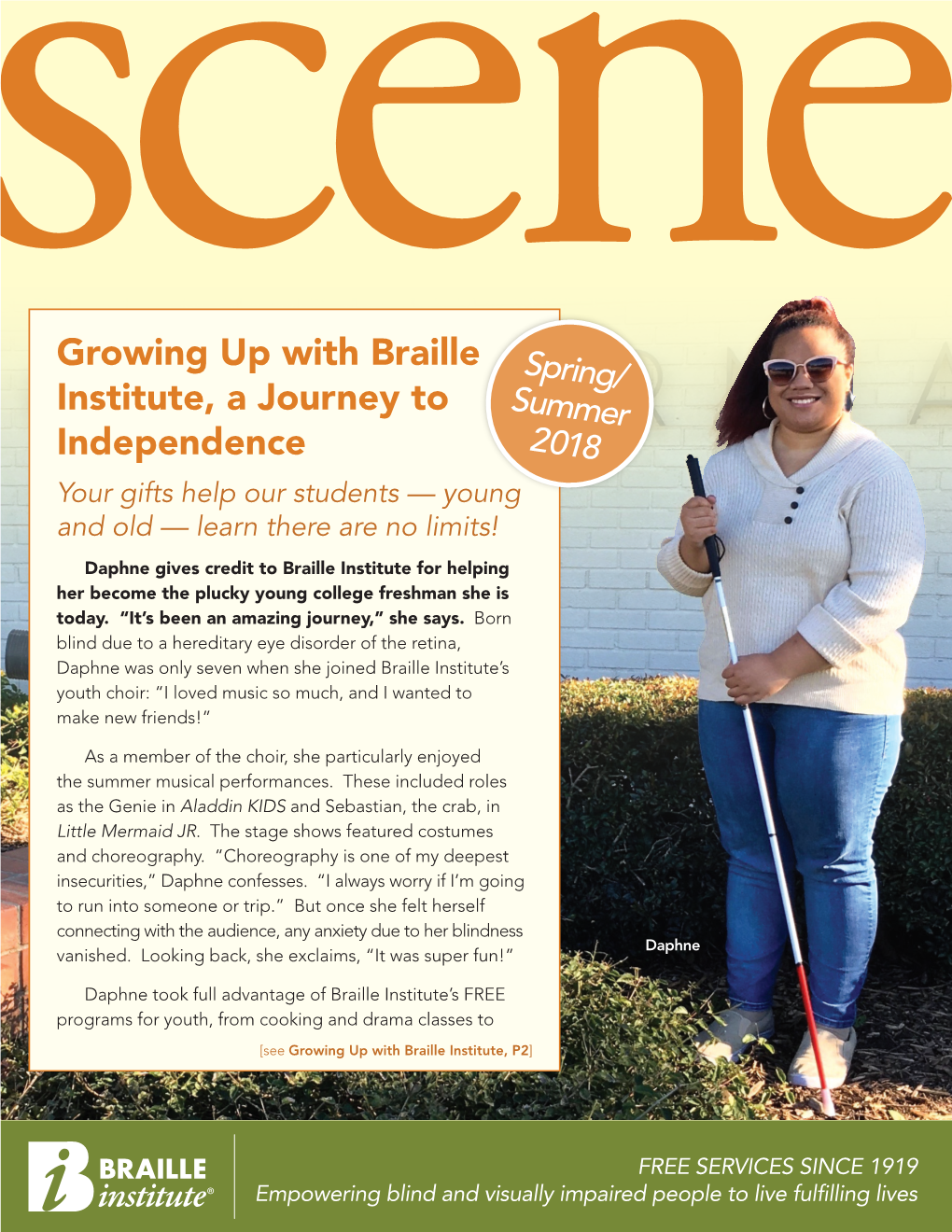 Growing up with Braille Institute, a Journey to Independence
