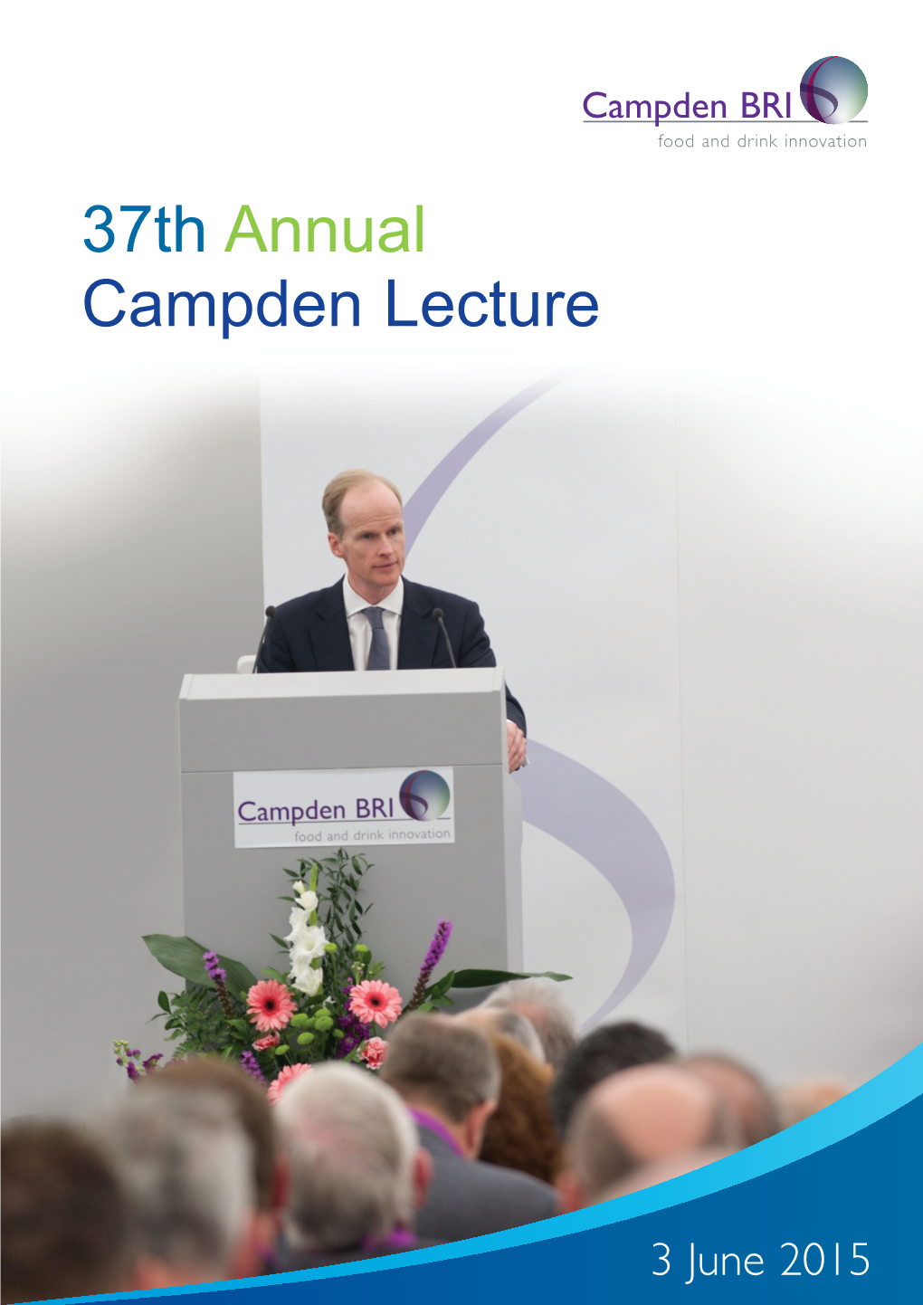 37Th Annual Campden Lecture
