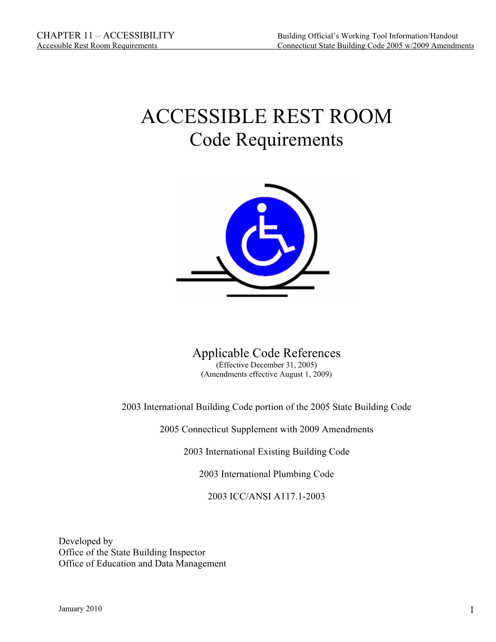 Accessible Rest Room Requirements Connecticut State Building Code 2005 W/2009 Amendments