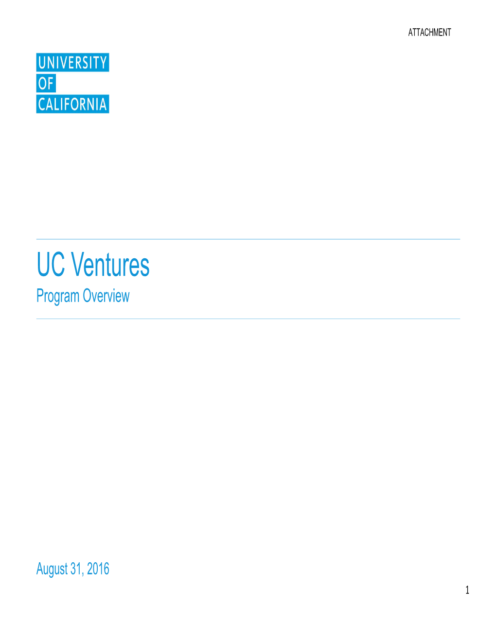 Attachment: UC Ventures Program Overview