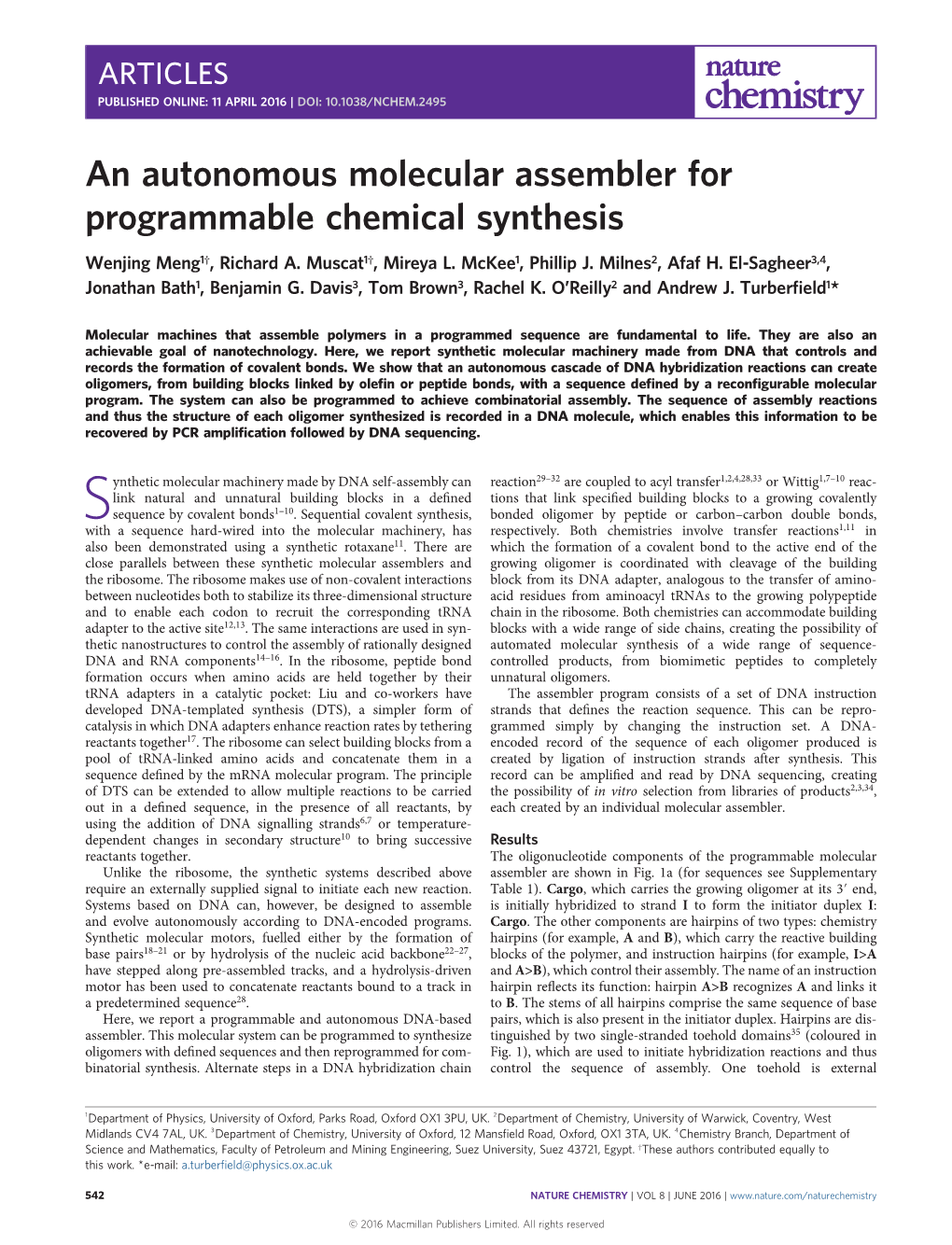 An Autonomous Molecular Assembler for Programmable Chemical Synthesis Wenjing Meng1†, Richard A