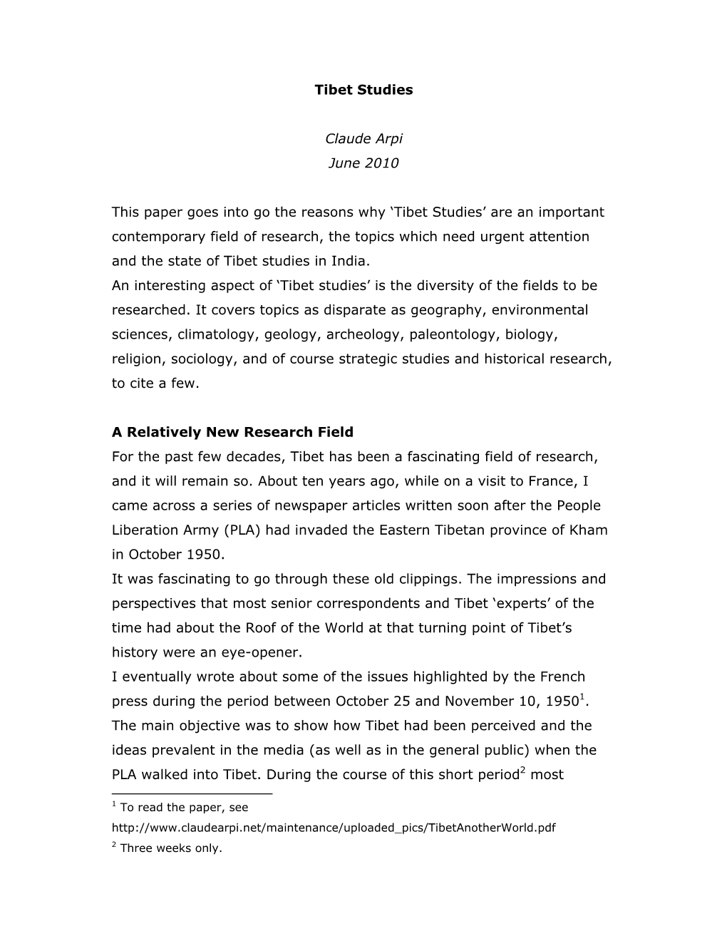 Tibet Studies Claude Arpi June 2010 This Paper Goes Into Go the Reasons