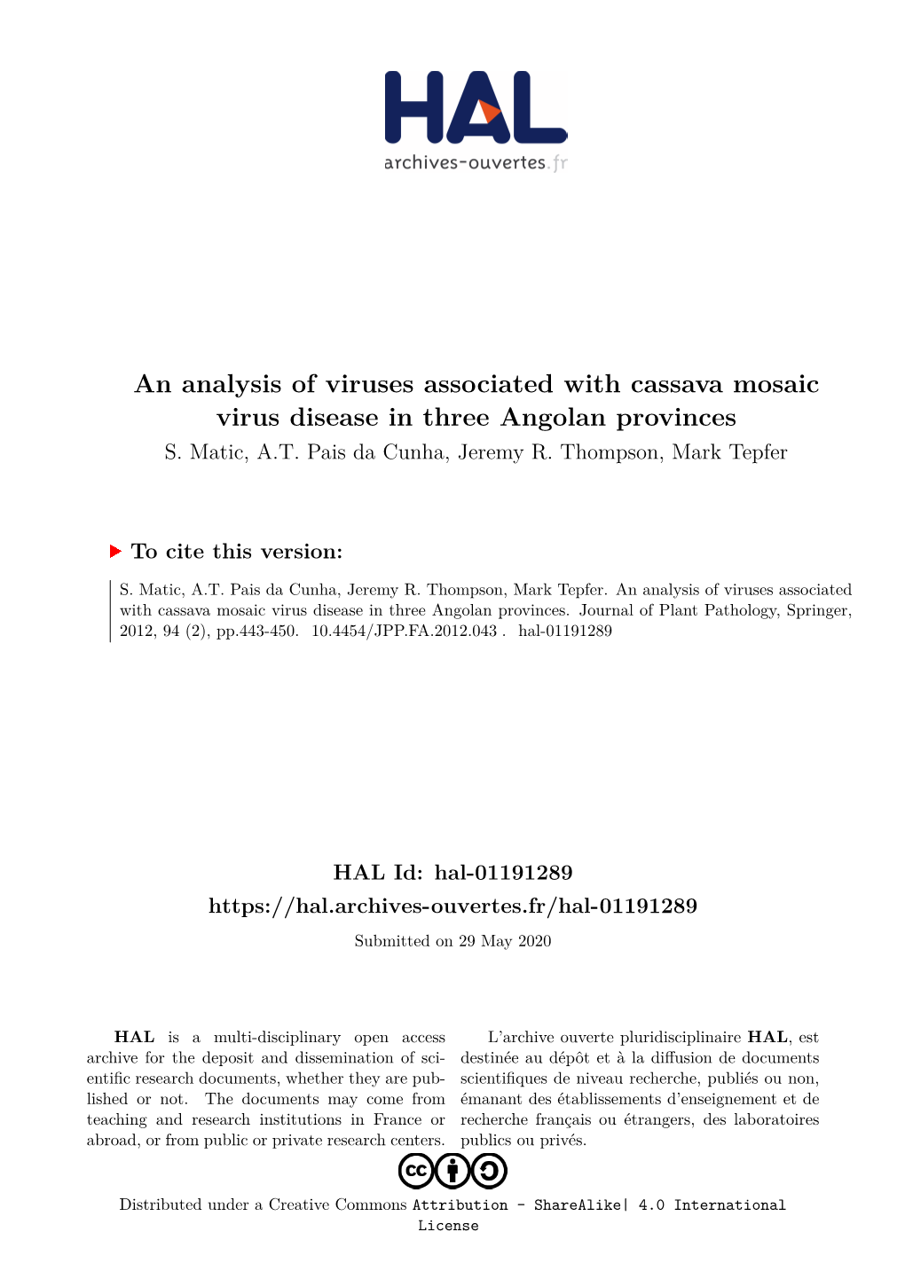 An Analysis of Viruses Associated with Cassava Mosaic Virus Disease in Three Angolan Provinces S