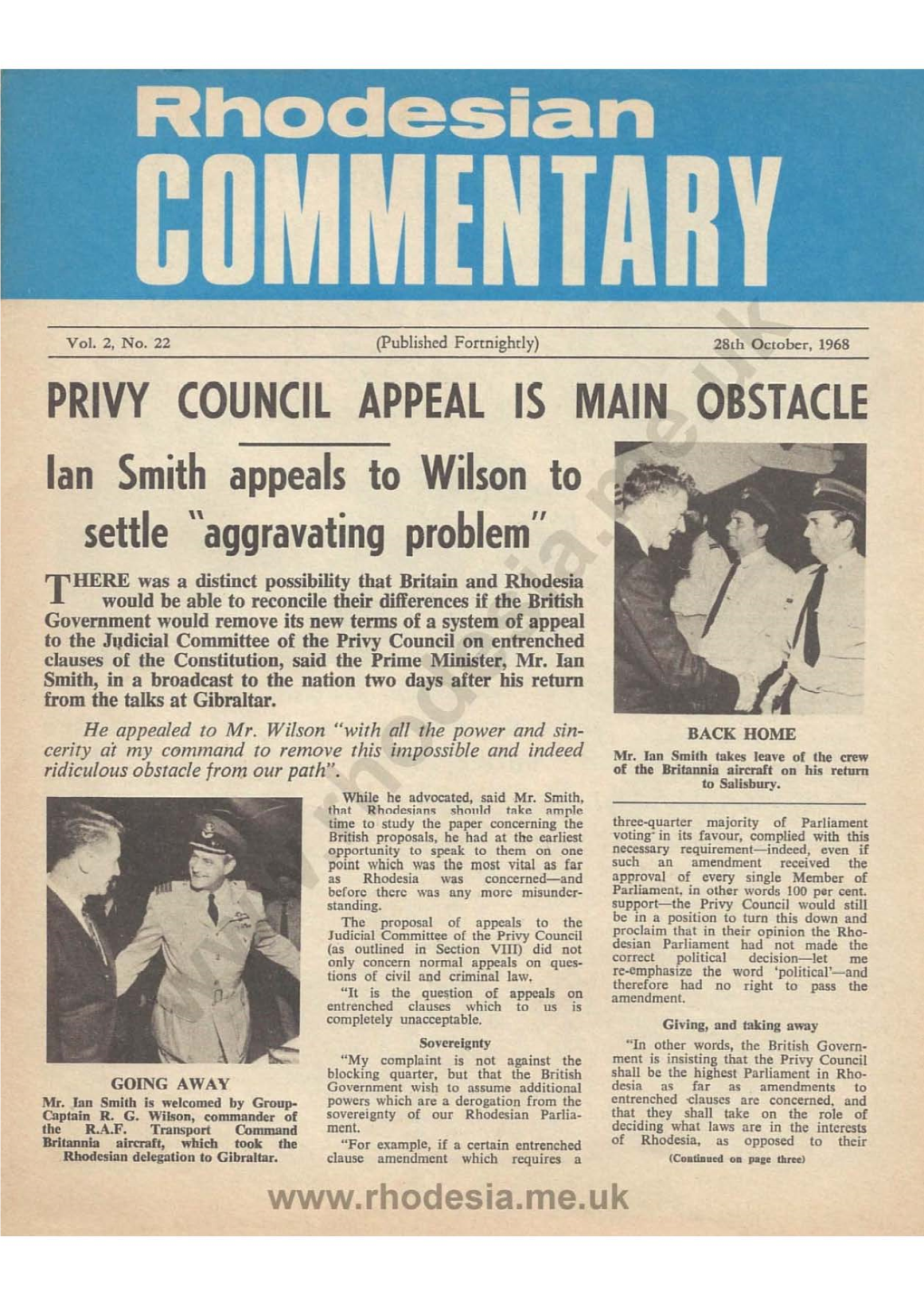 PRIVY COUNCIL APPEAL IS MAIN OBSTACLE Lan Smith Appeals to Wilson to Settle 