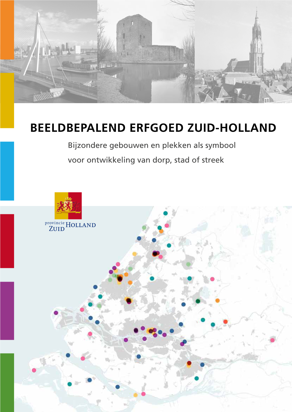 Publicatie Beeldbepalend Erfgoed Zuid-Holland