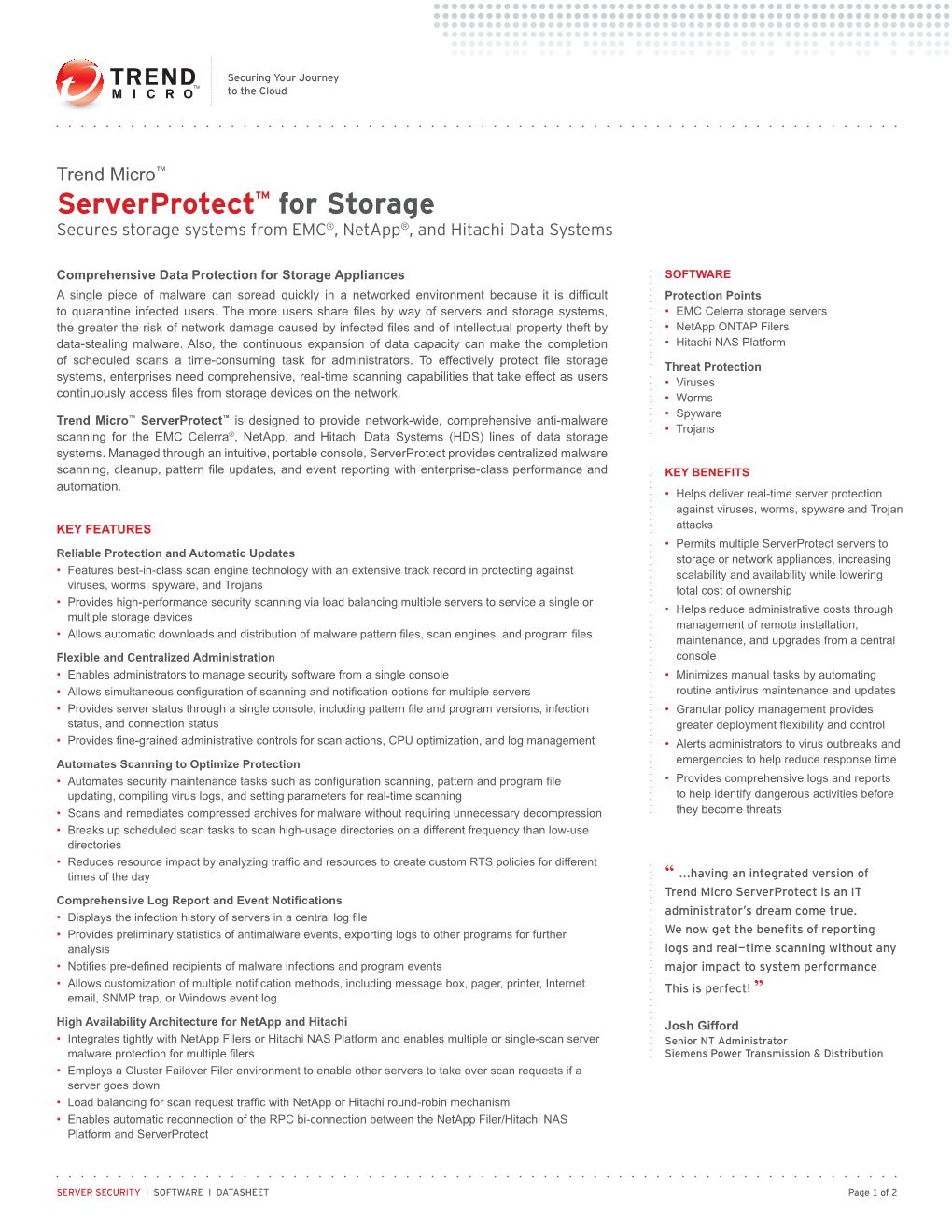 Serverprotect™ for Storage Secures Storage Systems from EMC®, Netapp®, and Hitachi Data Systems