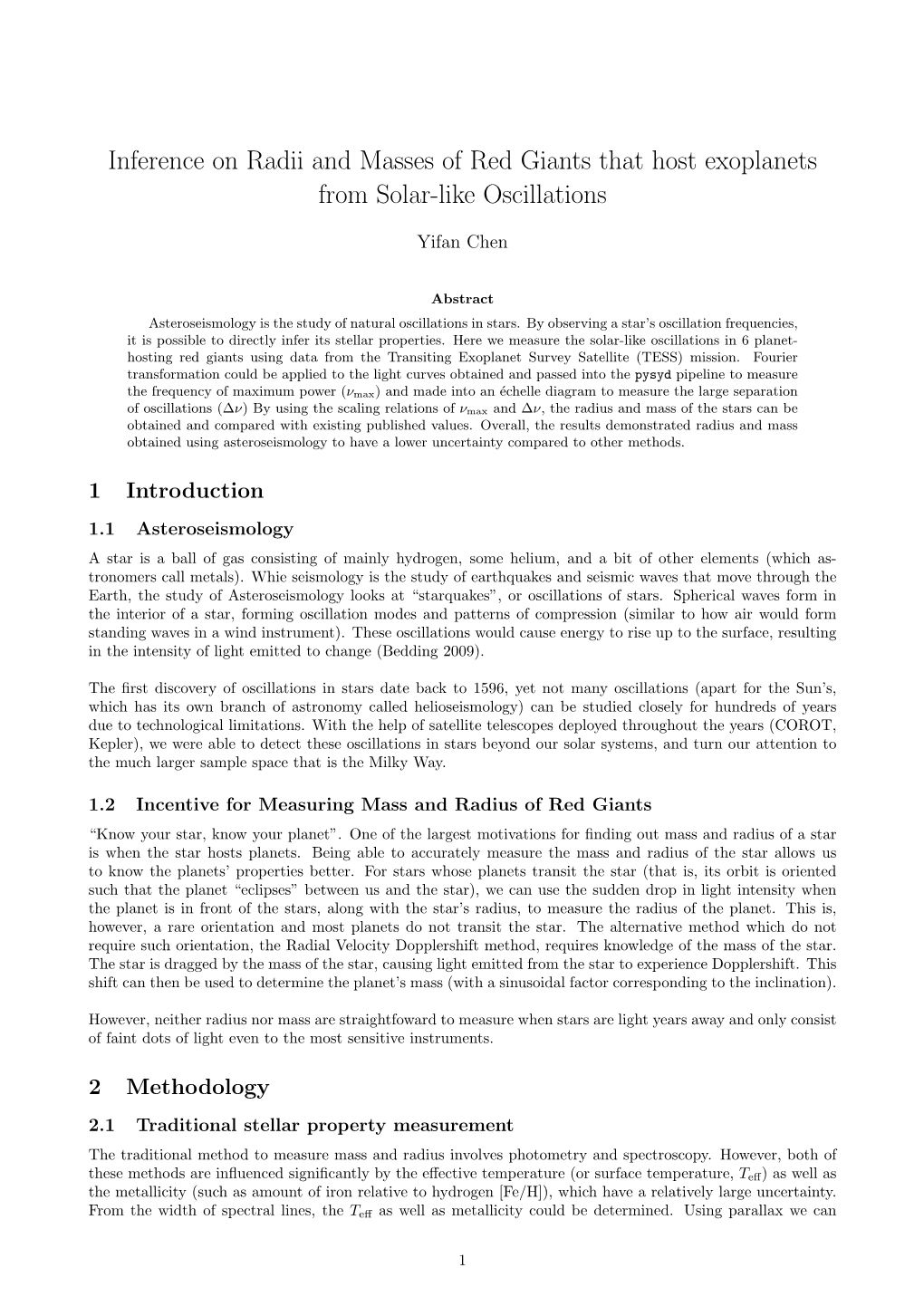 Using Asteroseismology to Find the Radius and Mass Of