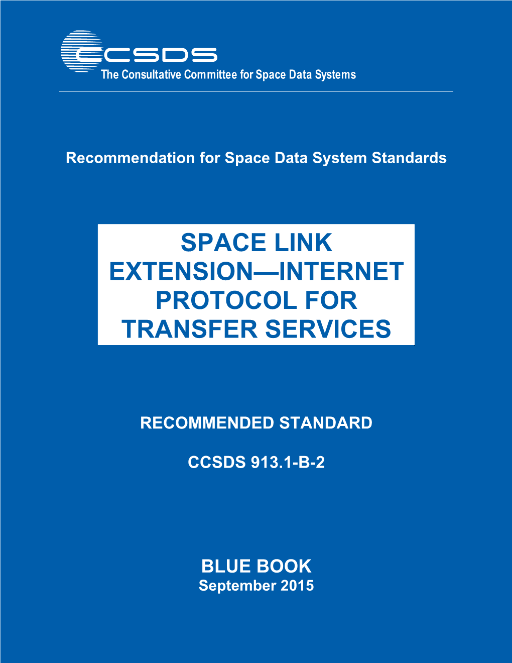 Space Link Extension—Internet Protocol for Transfer Services
