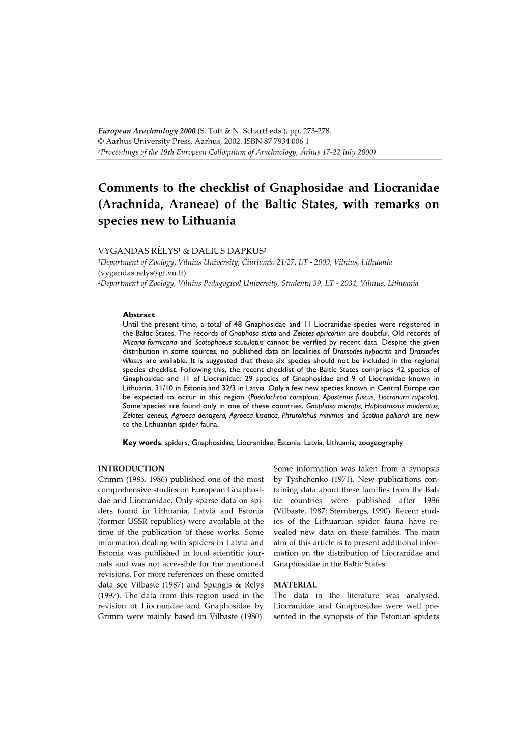 Arachnida, Araneae) of the Baltic States, with Remarks on Species New to Lithuania