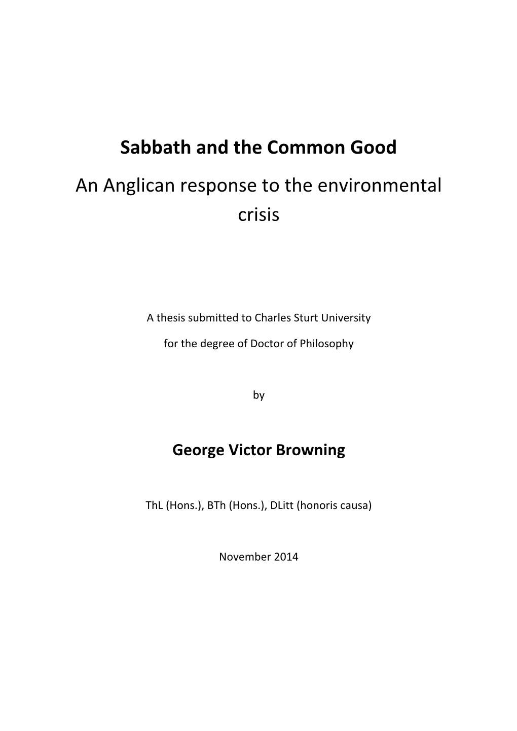 Sabbath and the Common Good an Anglican Response to the Environmental Crisis