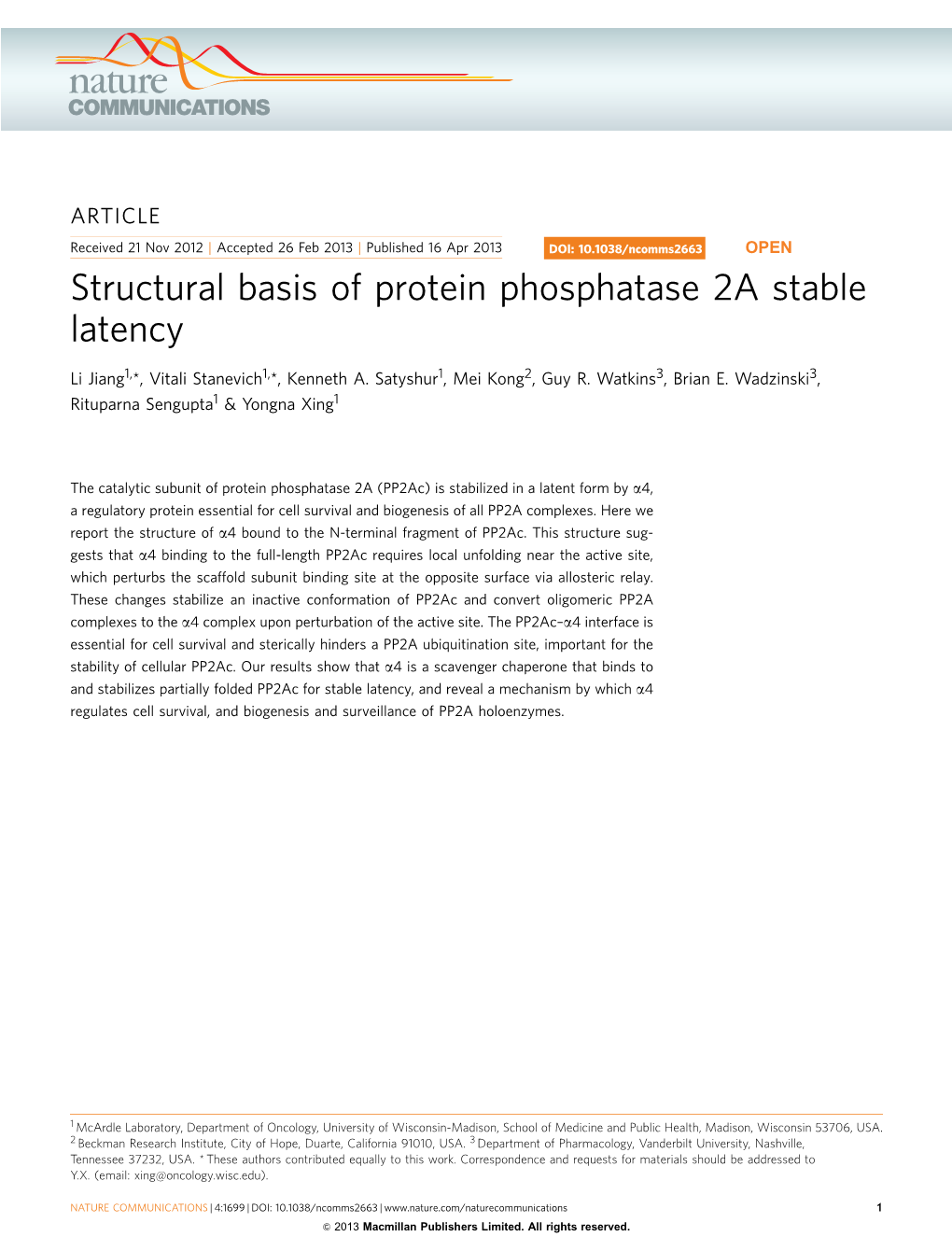 Structural Basis of Protein Phosphatase 2A Stable Latency