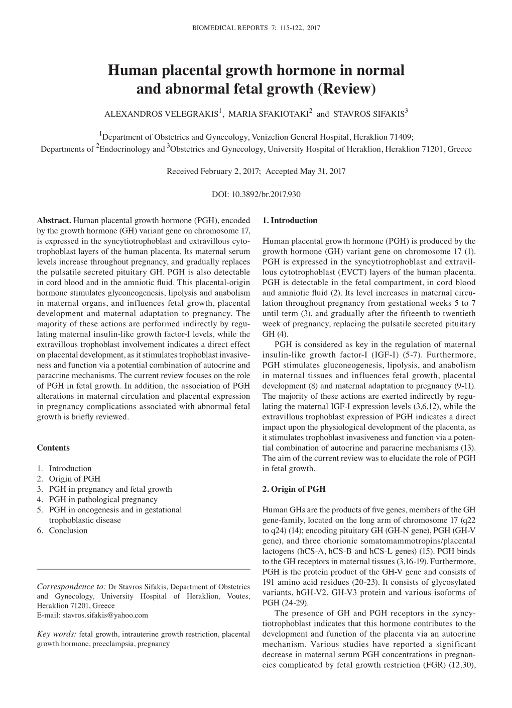 Human Placental Growth Hormone in Normal and Abnormal Fetal Growth (Review)